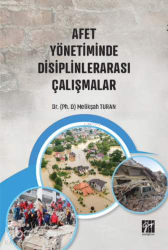 Afet Yönetiminde Disiplinlerarası Çalışmalar - Kitapiks.com