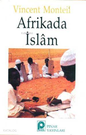 Afrikada İslam - Kitapiks.com