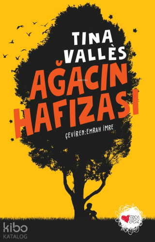 Ağacın Hafızası