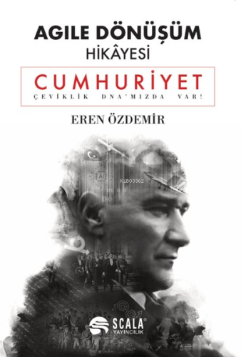 Agile Dönüşüm Hikayesi - Cumhuriyet - Kitapiks.com