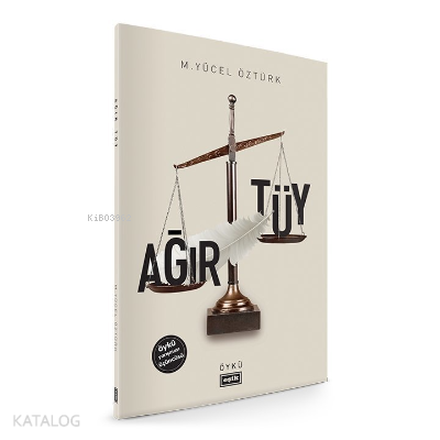 Ağır Tüy - Kitapiks.com