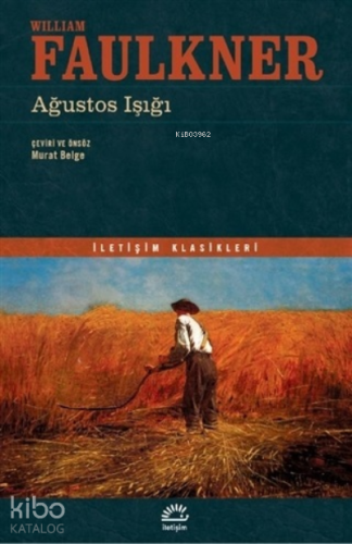 Ağustos Işığı - Kitapiks.com