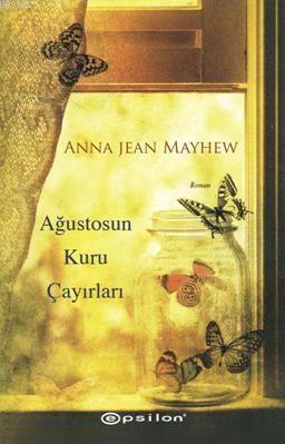 Ağustosun Kuru Çayırları - Kitapiks.com