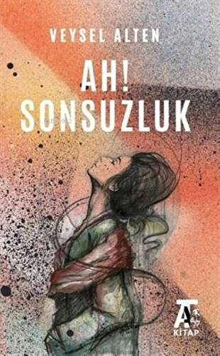 Ah! Sonsuzluk - Kitapiks.com