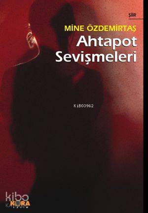 Ahtapot Sevişmeleri - Kitapiks.com