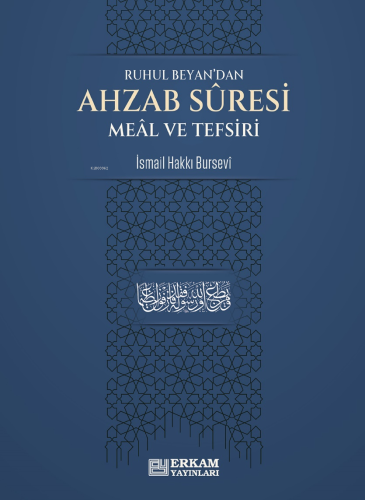 Ahzab Suresi Meâl ve Tefsiri