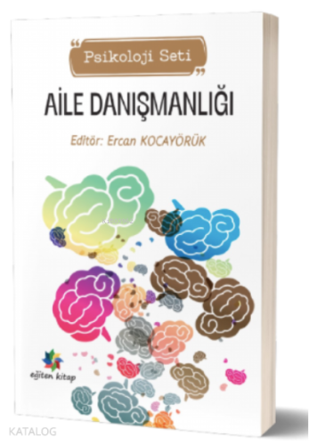 Aile Danışmanlığı;(Psikoloji Seti)