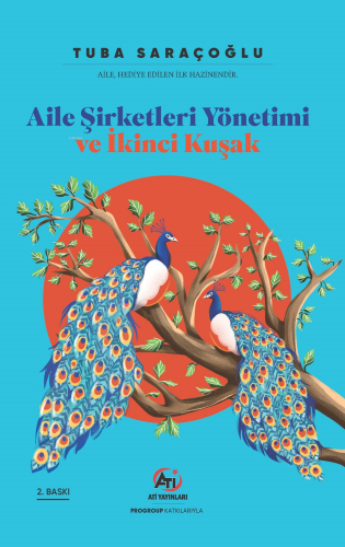 Aile Şirketleri Yönetimi Ve İkinci Kuşak - Kitapiks.com