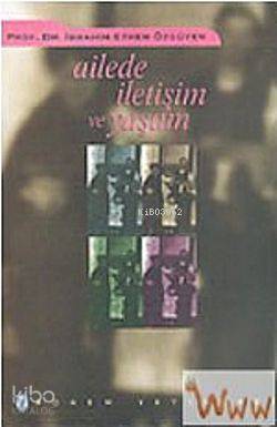 Ailede İletişim Ve Yaşam