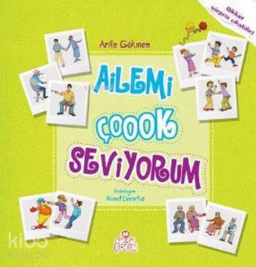 Ailemi Çok Seviyorum; 7 Yaş ve Üzeri - Kitapiks.com