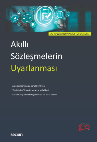 Akıllı Sözleşmelerin Uyarlanması - Kitapiks.com