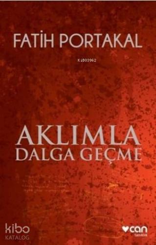 Aklımla Dalga Geçme - Kitapiks.com