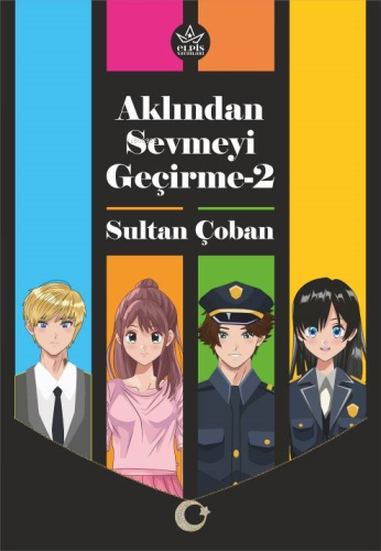 Aklından Sevmeyi Geçirme-2 - Kitapiks.com