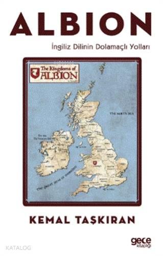 Albion; İngiliz Dilinin Dolamaçlı Yolları - Kitapiks.com