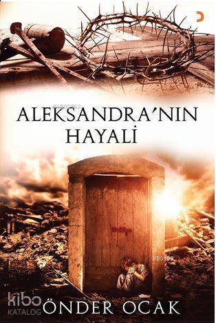Aleksandra'nın Hayali - Kitapiks.com