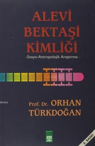Alevi-Bektaşi Kimliği - Kitapiks.com
