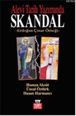 Alevi Tarih Yazımında Skandal; Erdoğan Çınar Örneği