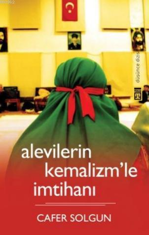 Alevilerin Kemalizmle İmtihanı