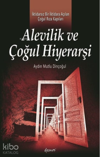 Alevilik ve Çoğul Hiyerarşi - Kitapiks.com