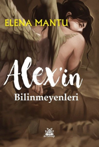 Alex'in Bilinmeyenleri - Kitapiks.com