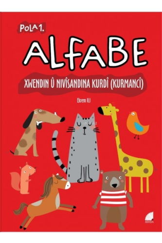 Alfabe - Xwendin û Nivîsandina Kurdî (Kurmancî) Pola 1. - Kitapiks.com
