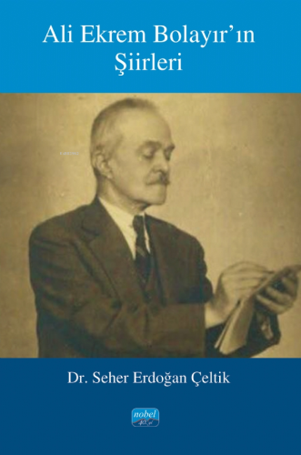 Ali Ekrem Bolayır’ın Şiirleri - Kitapiks.com