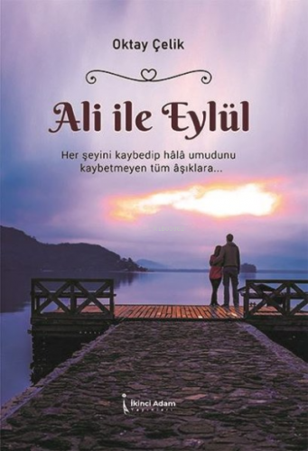 Ali İle Eylül - Kitapiks.com