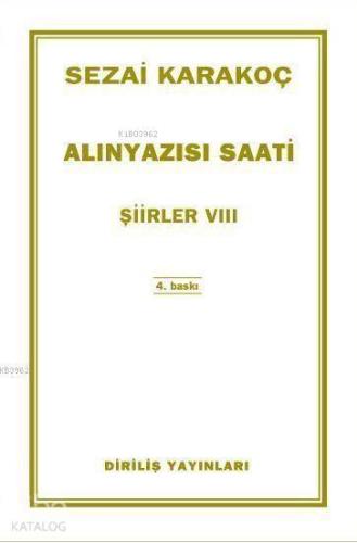 Alınyazısı Saati; Şiirler 8