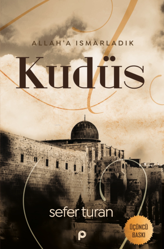 Allah'a Ismarladık Kudüs - Kitapiks.com