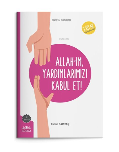 Allah'Im Yardımlarımızı Kabul - Kitapiks.com