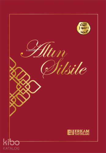 Altın Silsile (Fotoğraflı) - Kitapiks.com