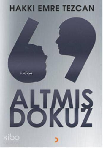 Altmış Dokuz - Kitapiks.com