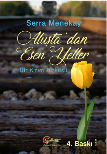 Aluşta'dan Esen Yeller Bir Kırım Türküsü - Kitapiks.com