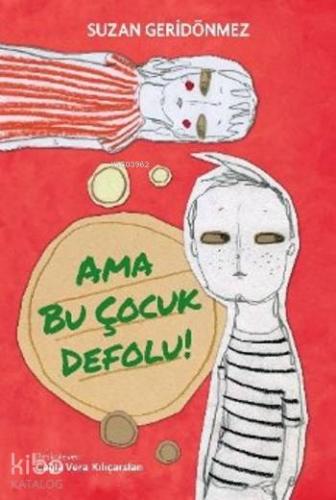 Ama Bu Çocuk Defolu - Kitapiks.com