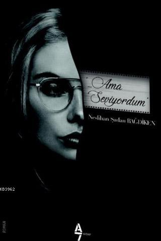 Ama Seviyordum