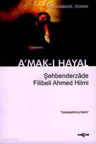 A'mak-ı Hayal (Sadeleştirilmiş) - Kitapiks.com
