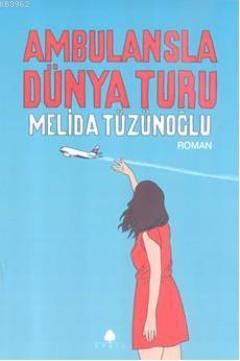 Ambulansla Dünya Turu - Kitapiks.com