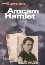 Amcam Hamlet - Kitapiks.com