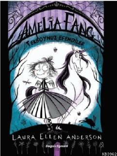Amelia Fang; Tekboynuz Efendiler