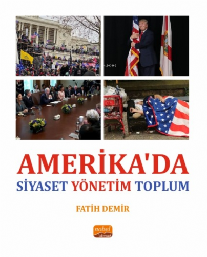 Amerika’da Siyaset Yönetim Toplum - Kitapiks.com