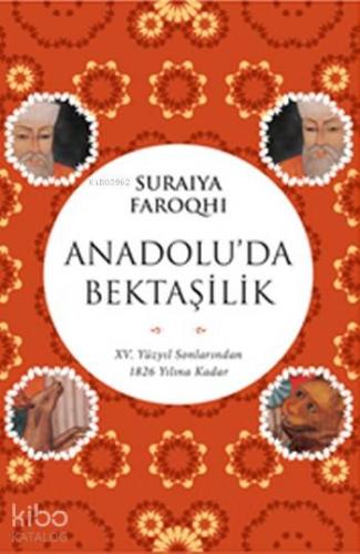 Anadolu'da Bektaşilik