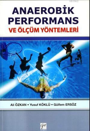 Anaerobik Performans ve Ölçüm Yöntemleri - Kitapiks.com