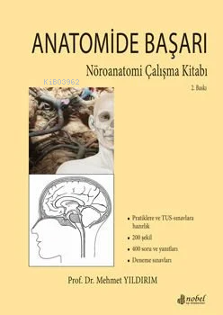 Anatomide Başarı-Nöroanatomi Çalışma Kitabı