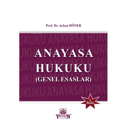 Anayasa Hukuku - Genel Esaslar