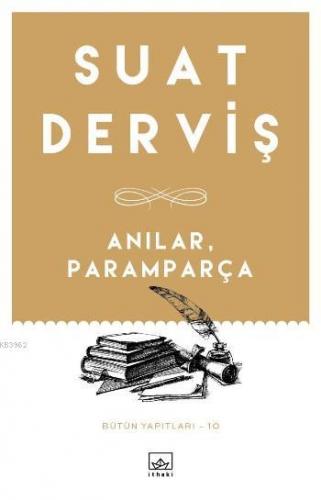 Anılar, Paramparça - Kitapiks.com