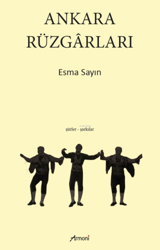 Ankara Rüzgarları;Şiirler-Şarkılar - Kitapiks.com