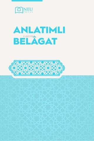 Anlatımlı Belâgat