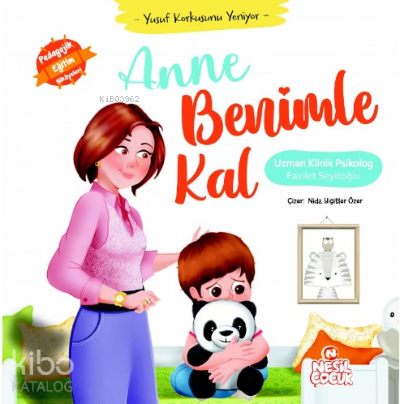 Anne Benimle Kal Eser Alt Başlığı ;Yusuf Korkusunu Yeniyor - Kitapiks.