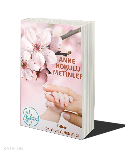 Anne Kokulu Metinler
