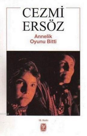 Annelik Oyunu Bitti